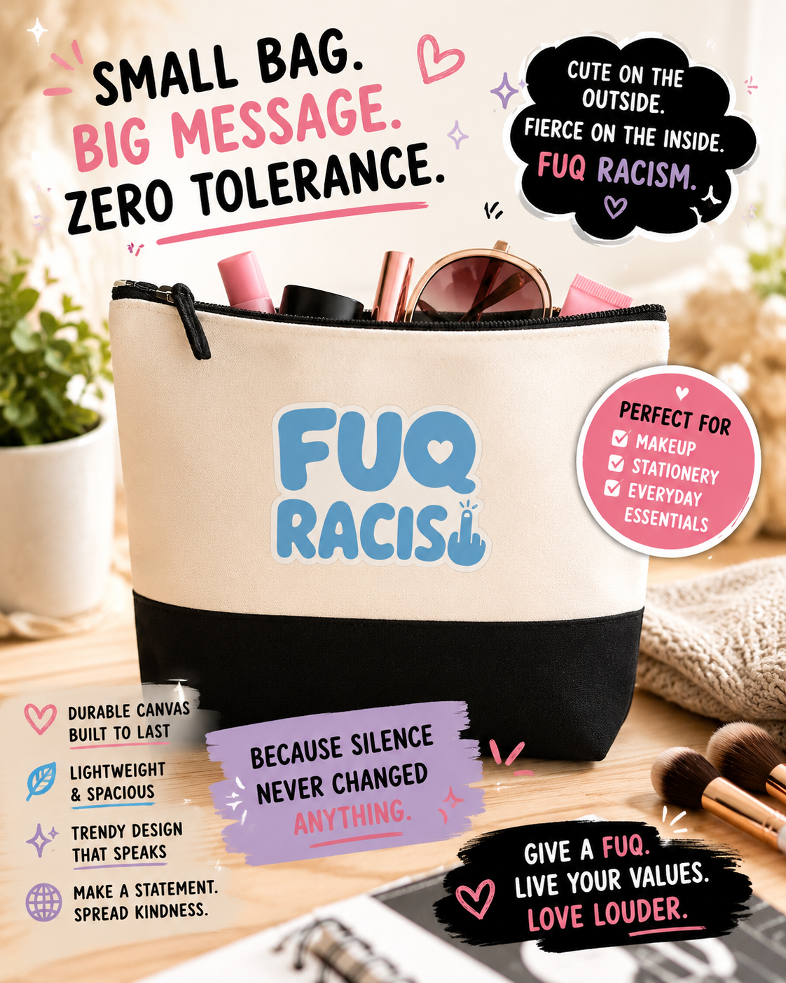 FUQ Racism canvas pouch shown with everyday essentials